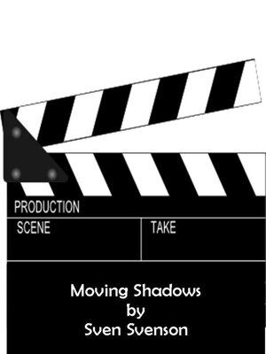 cover image of Moving Shadows